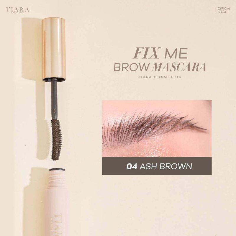 มาสคาร่าคิ้ว เทียร่า Tiara Fixme Brow Mascara ที่ปัดขนคิ้ว กันน้ำ ติดทน 48 ชม. ล็อกคิ้วตั้ง คิ้วฟู