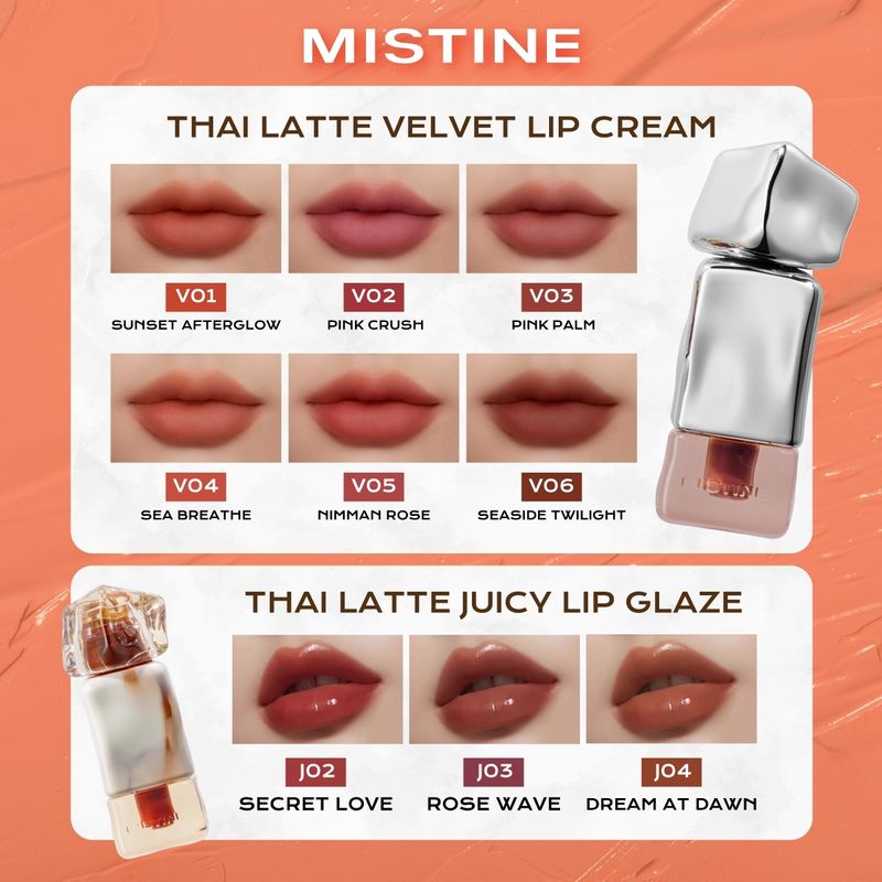 MISTINE THAI LATTE VELVET LIP CREAM 2.8 G & JUICY LIP GLAZE 2.6 G (ลิปเนื้อ VELVET ติดทน ไม่ตกร่อง กลบสีปาก ลิปกลอส เม็ดสีชัด เติมเต็มความชุ่มชื้น)