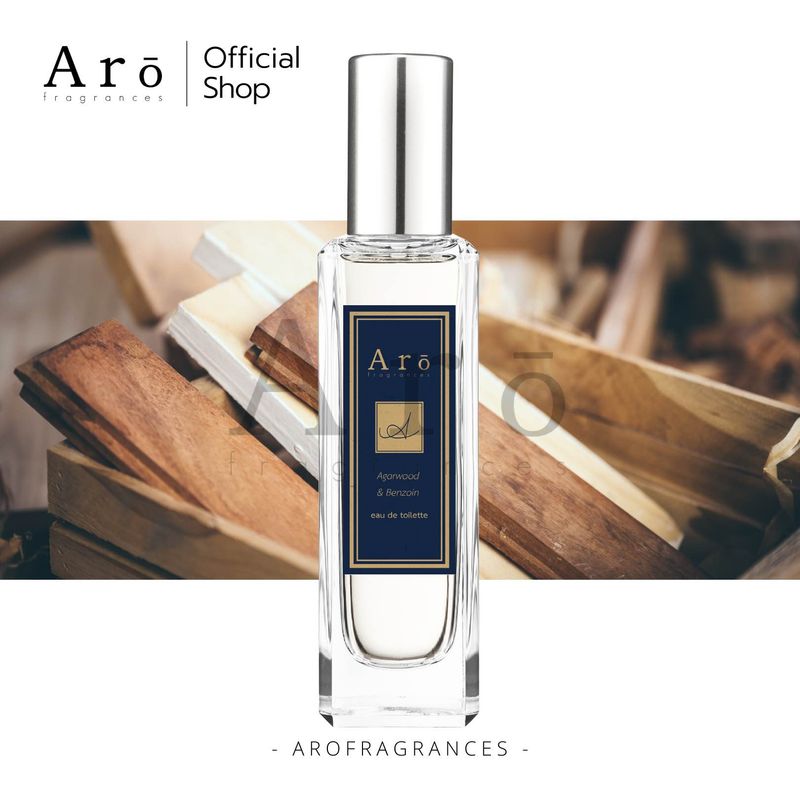 Aro Fragrances น้ำหอมกลิ่นไม้กฤษณากำยาน (Agarwood & Benzoin)