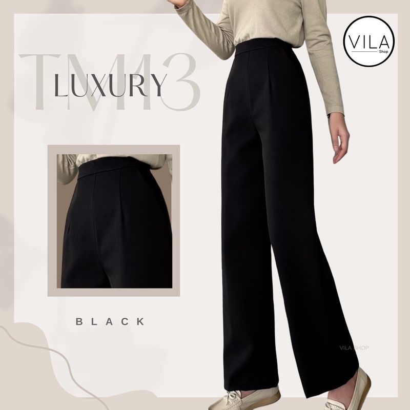 TM13 กางเกงทรงกระบอกกลาง ซิปหลัง LUXURY PANTS งานตัด VILA