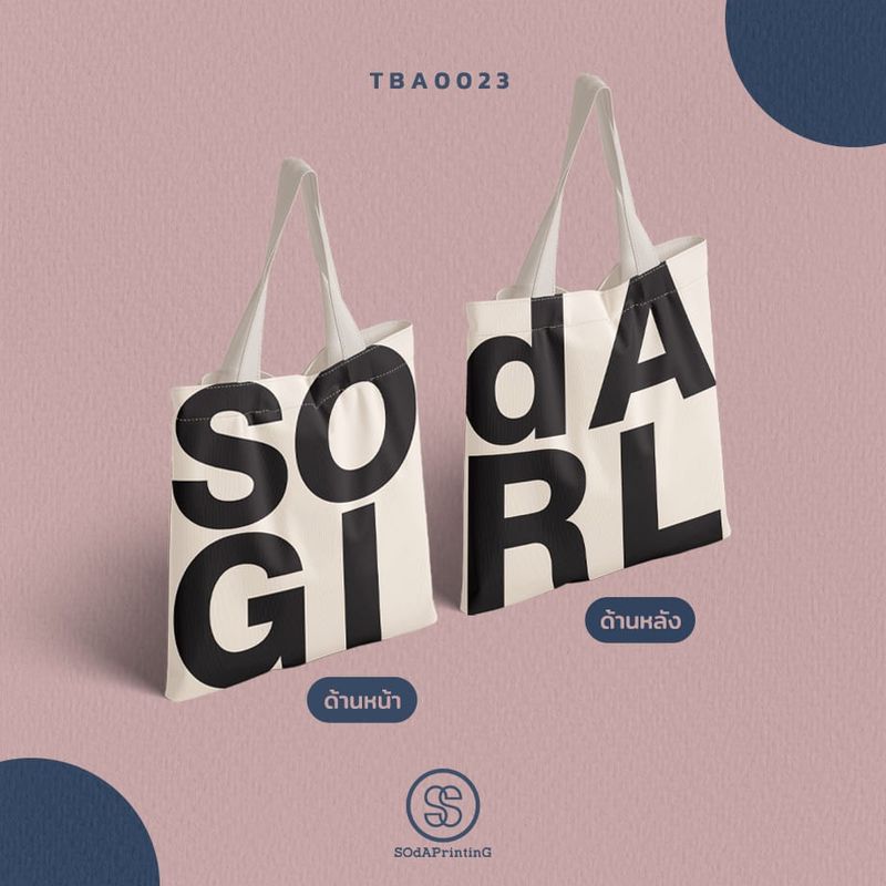 กระเป๋าแคนวาส SOdA GIRL พิมพ์ลาย TBA0023 #SOdABag #SOdAPrintinG #กระเป๋า #กระเป๋าผ้า